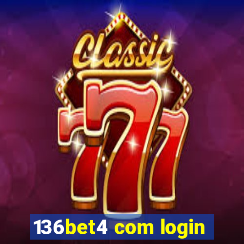 136bet4 com login